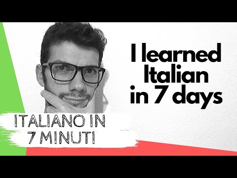I Learned Italian in 7 Days - Part I - Italiano in 7 minuti