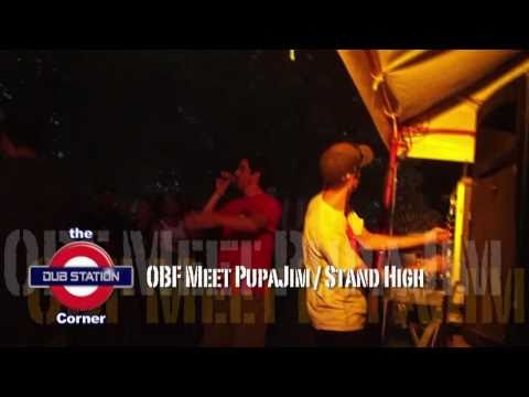 O.B.F meet Pupajim / Stand High Crew @ Garance Festival 2010_DUB CORNER