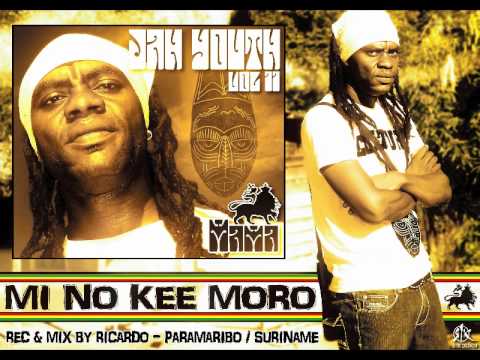 JAH YOUTH - MI NO KEE MORO (MAMA ALBUM 2011).wmv