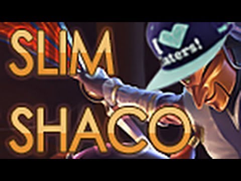League of Legends Parody - Slim Shaco ft Jesse Chisholm