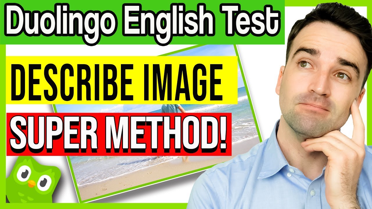 Describe Image for Duolingo English Test, Speaking | Super Method and Sample Answers