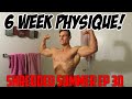 6 Week Physique! Shredded Summer Ep 30 - Natural Classic Physique Prep