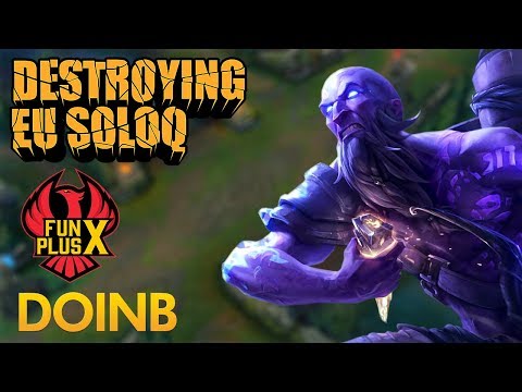Destroying EU SoloQ: FunPlus Phoenix Doinb - Ryze Mid Lane - KDA 13/4/7
