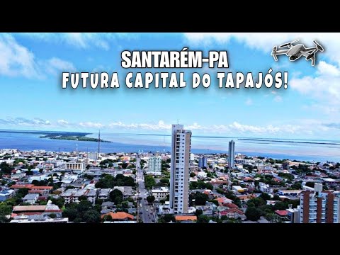 CONHEÇA SANTARÉM A 2°MELHOR CIDADE PARA EMPREENDER NO ESTADO DO PARÁ!