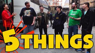5 THINGS w/ Bob, Jack, Ethan, Wade, Tyler
