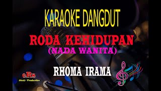 Download lagu Karaoke Roda Kehidupan Nada Wanita - Rhoma Irama (Karaoke Dangdut Tanpa Vocal) mp3 Download lagu Karaoke Roda Kehidupan Nada Wanita - Rhoma Irama (Karaoke Dangdut Tanpa Vocal) mp3