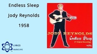 Endless Sleep - Jody Reynolds 1958 HQ Lyrics MusiClypz