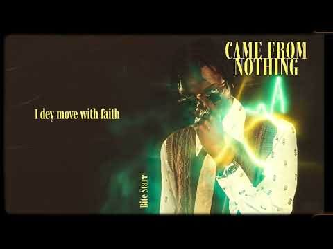 Bite Starr - Came from Nothing (Official Audio)