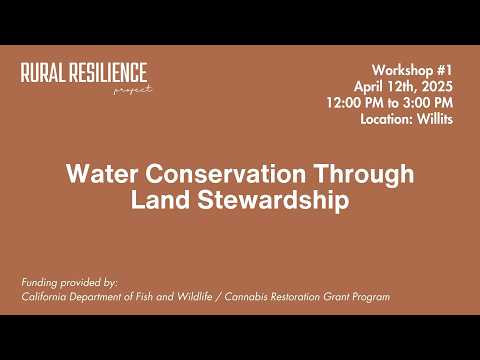 Water Conservation Through Land Stewardship Workshop