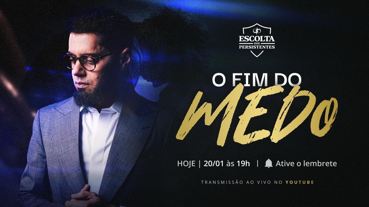 O Fim do Medo