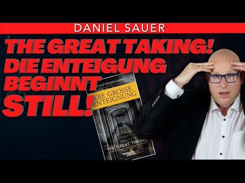 The Great Taking: Are we threatened with expropriation? David Webb warns – my analysis