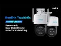 Reolink Caméra réseau TrackMix PoE