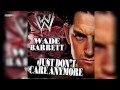 WWE: Just Don't Care Anymore (Wade Barrett ...