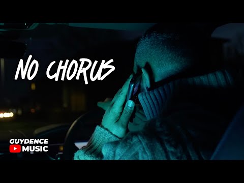 Guydence - No Chorus (Music Video)