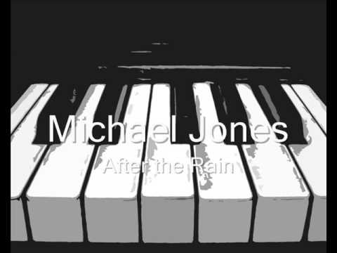 Michael Jones - After the Rain