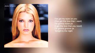 Jessica Simpson: 06. I&#39;ve Got My Eyes on You (Lyrics)