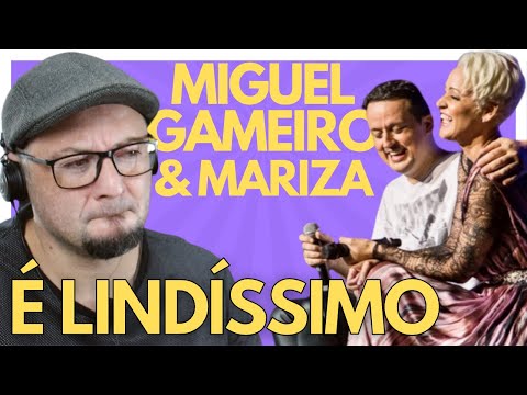 MIGUEL GAMEIRO & MARIZA - O TEU NOME Reaction from a Brazilian musician