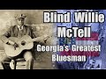 Blind Willie McTell - Georgia's Greatest Blues Artist - Edward Phillips with Josh Martin - Edward Phillips Blind Willie McTell - Georgia's Greatest Blues Artist - Edward Phillips with Josh Martin