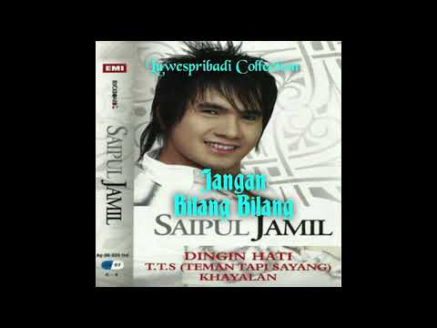 Jangan Bilang Bilang Voc Saipul Jamil (High Audio Quality)
