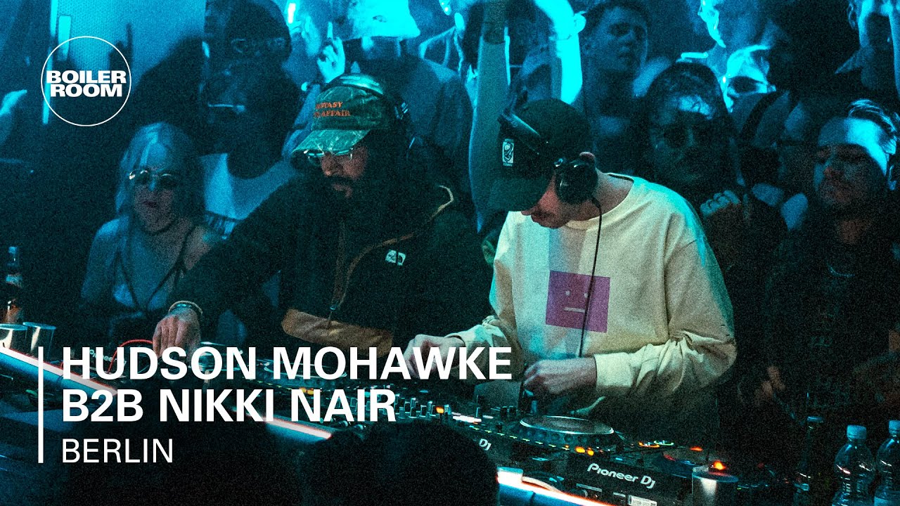 Hudson Mohawke B2b Nikki Nair - Boiler Room Festival Berlin