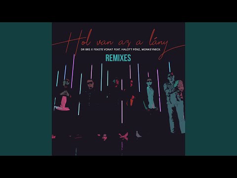 Hol van az a lány (Gabry Remix)