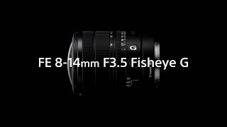 SONY 알파 FE 8-14mm F3.5 Fisheye G (정품)_동영상_이미지