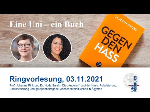 Eine Uni - ein Buch: Prof. Dr. Johanna Pink & Dr. Hoda Salah: "Die 'Anderen' und der Hass"