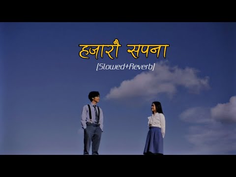 Hajarau Sapana || Akasyan Soni || [Slowed+Reverb] || Nepali Lofi Song ||PURU