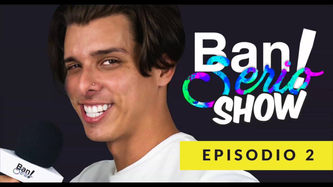 Ban Serio! Show - Episodio 2