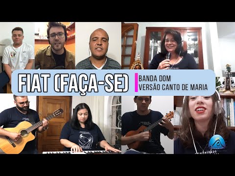 Fiat (faça-se) | Banda DOM - versão Comunidade Canto de Maria