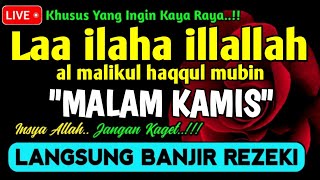 Download lagu SHOLAWAT PEMBUKA REZEKI PENUH BERKAH - Laa ilaha illallah al malikul haqqul mubin mp3