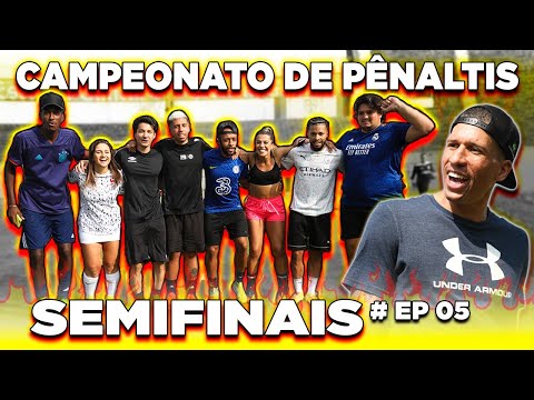 Campeonato de Pênaltis EP 05 - SURPRESA nas SEMIFINAIS