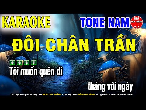 Đôi Chân Trần Karaoke Tone Nam - New Duy Thắng