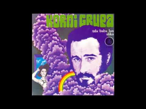 Korni Grupa - Slika - (Audio 1970) HD