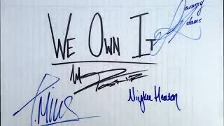 We Own It (Rmx ) ft T. Mills, Sammy Adams, &amp; Niykee Heaton  5,958,436 views