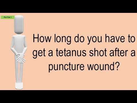 How Long Do You Have To Get A Tetanus Shot After A Puncture Wound?