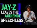 Jay Z Leaves The Audience Speechless Motivational Video Jay Z