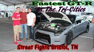 Fastest GT-R in the Tri-Cities-Street Fights Bristol, TN