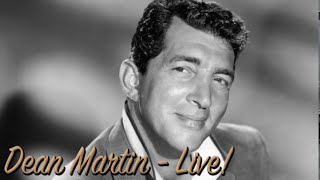 Dean Martin | Greatest Hits Live