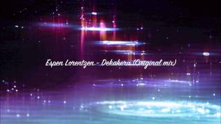 Espen Lorentzen - Dekakeru (Original mix) [HD]