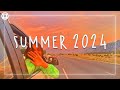Summer 2024 🍉 Tiktok trending songs ~ Summer playlist 2024 to catch your feelings