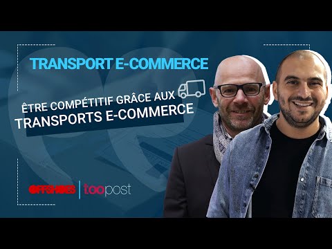 Comment être COMPÉTITIF grâce au transport en E-COMMERCE ? - Offshoes & Toopost [Témoignage client]