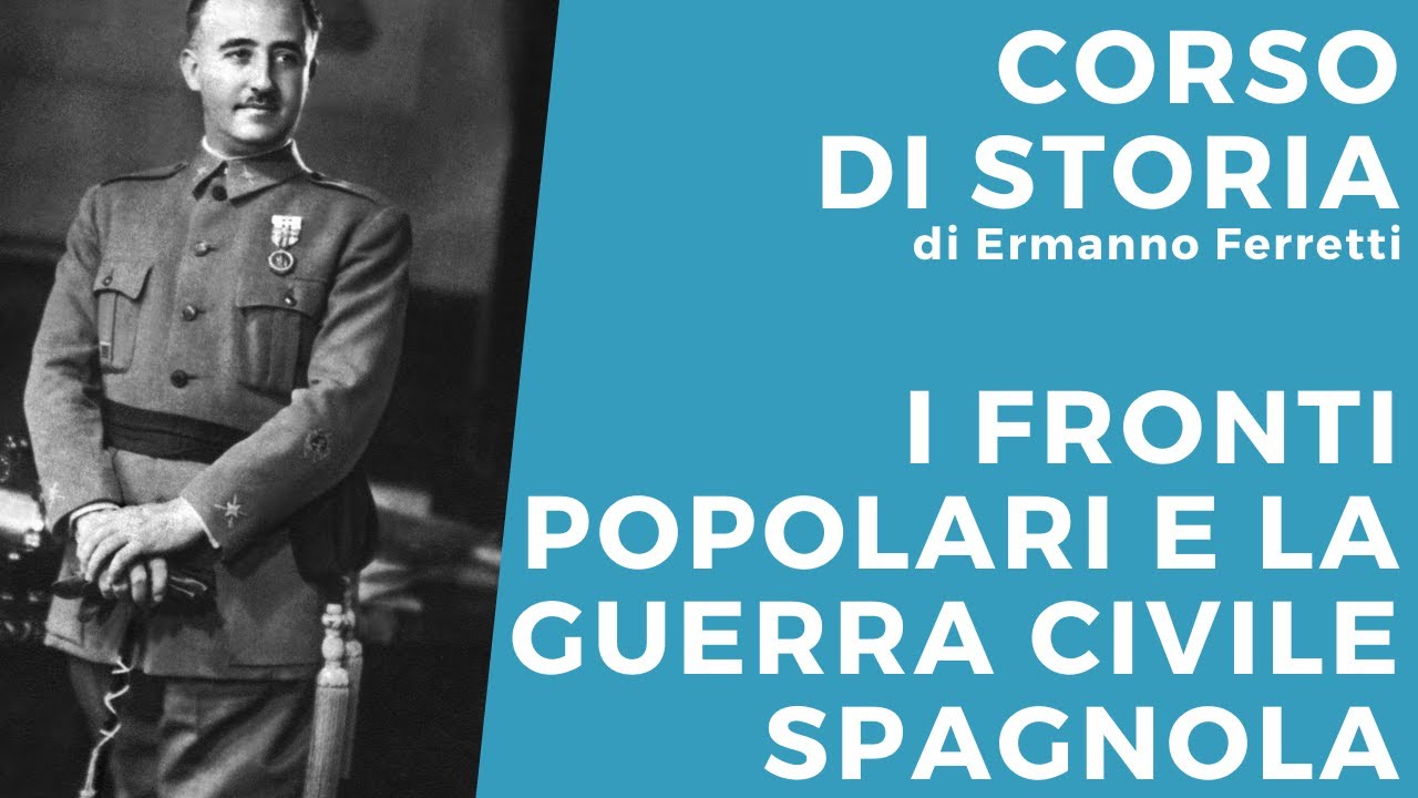 I Fronti popolari e la Guerra civile spagnola