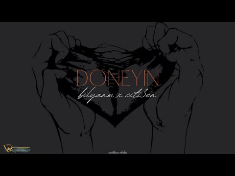 bilyanm x citi3en - Doneyin