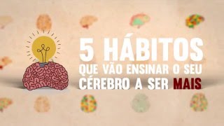 5 Hábitos para ser mais feliz