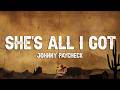 Johnny Paycheck - She's All I Got (Lyrics)