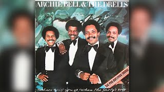 Archie Bell and the Drells - Where will you go when the party is over