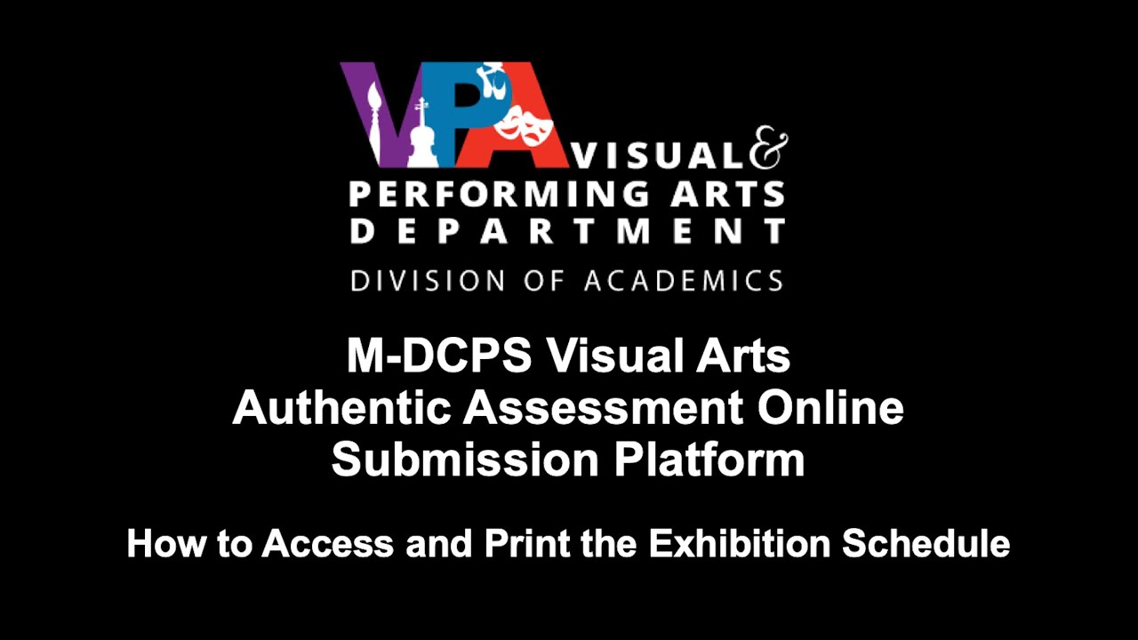 Authentic Assessment Exhibition Schedule Updates