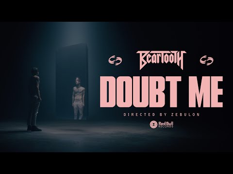 Beartooth - Doubt Me (Official Music Video)