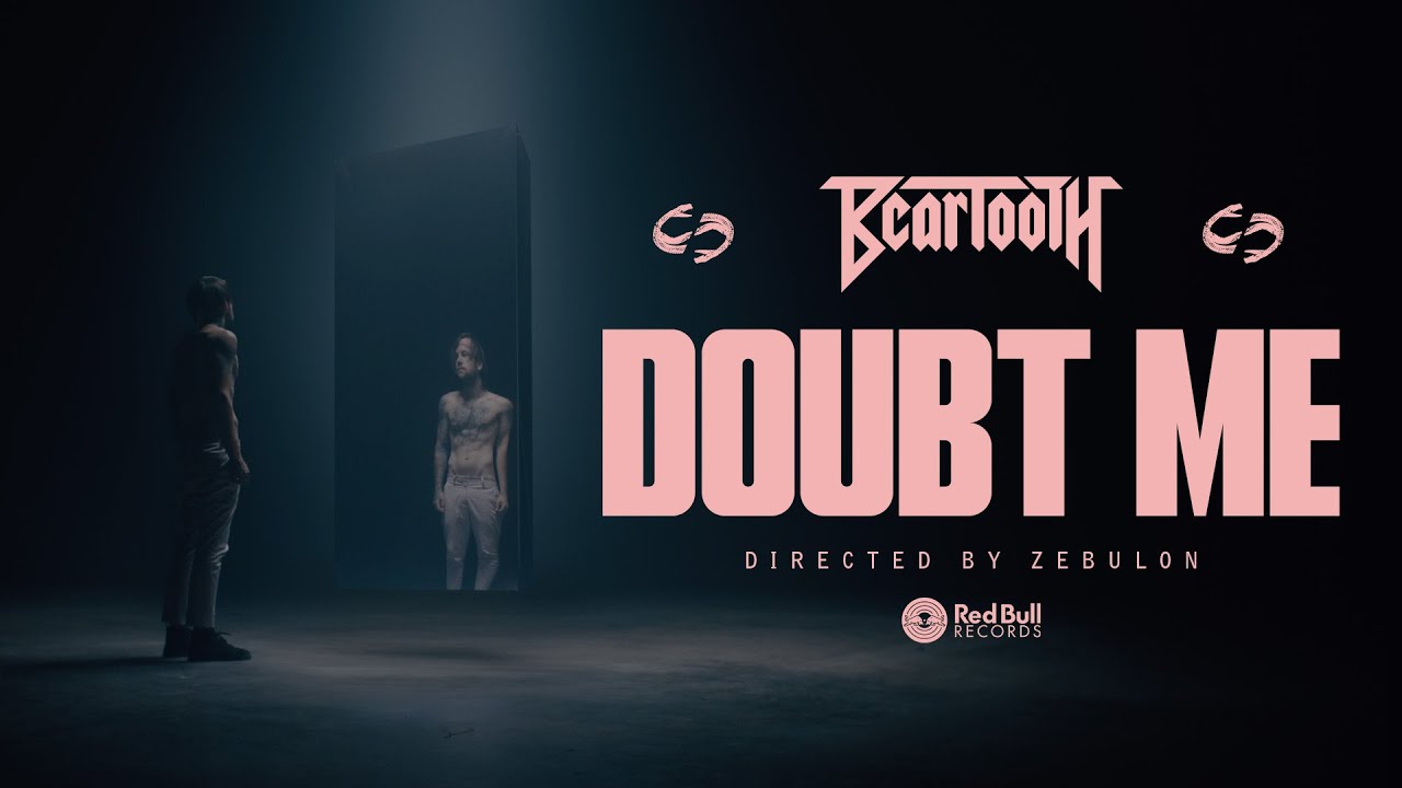 Beartooth — Doubt Me